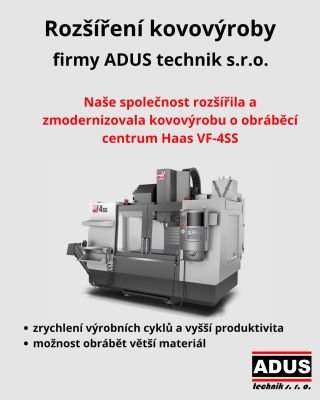 Stále rozšiřujeme naši kovovýrobu o nové stroje.